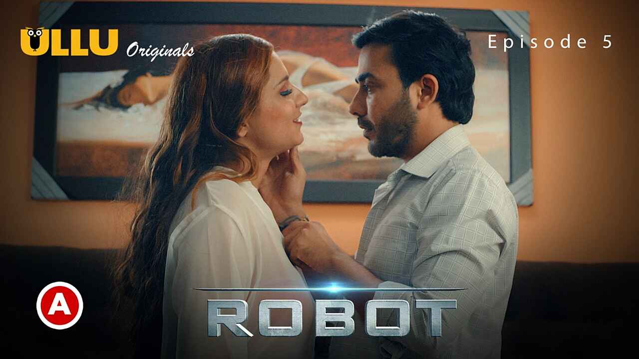 robot part 1 ullu episode 2