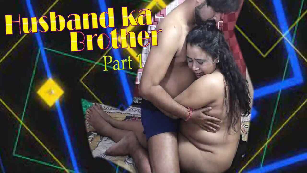 husband ka brother sex video UncutHub pic