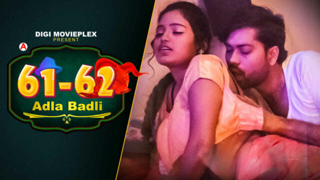 Adla Badli Digi Movieplex Hindi Porn Web Series 2022 Ep 1 pic