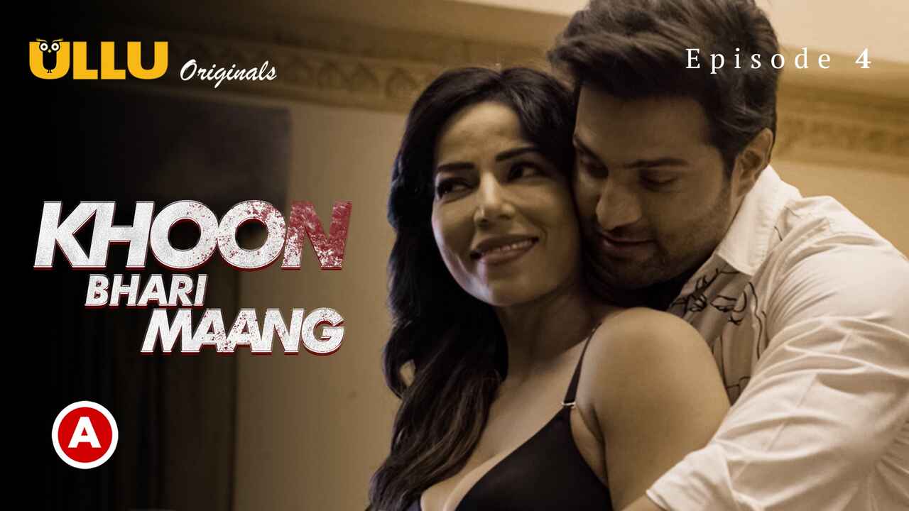 Khoon Bhari Maang Part-1 Ullu Hindi Hot Web Series Episode 4