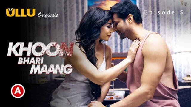Khoon Sex - Khoon Bhari Maang Part-2 Ullu Hindi Hot Web Series Episode 5