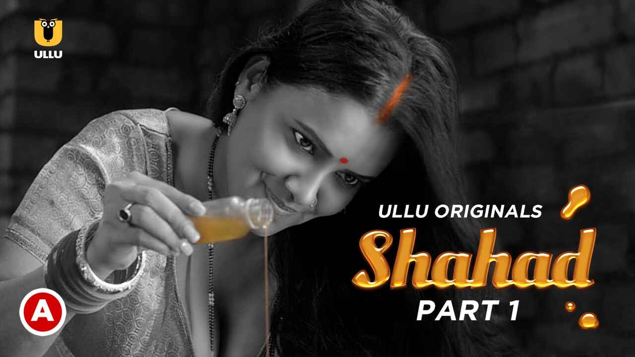 shahad part 1 ullu hindi sex web series UncutHub.com