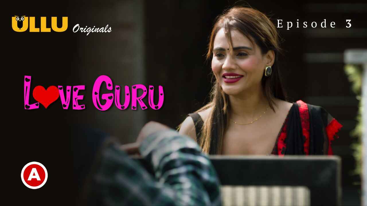3 Xxx Love - Love Guru Part 2 2022 Ullu Hindi XXX Web Series Episode 3
