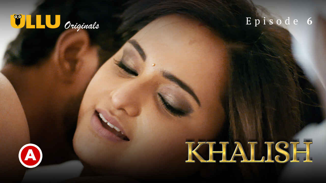 Khalish 2023 Ullu Originals Hindi XXX Web Series Episode 6