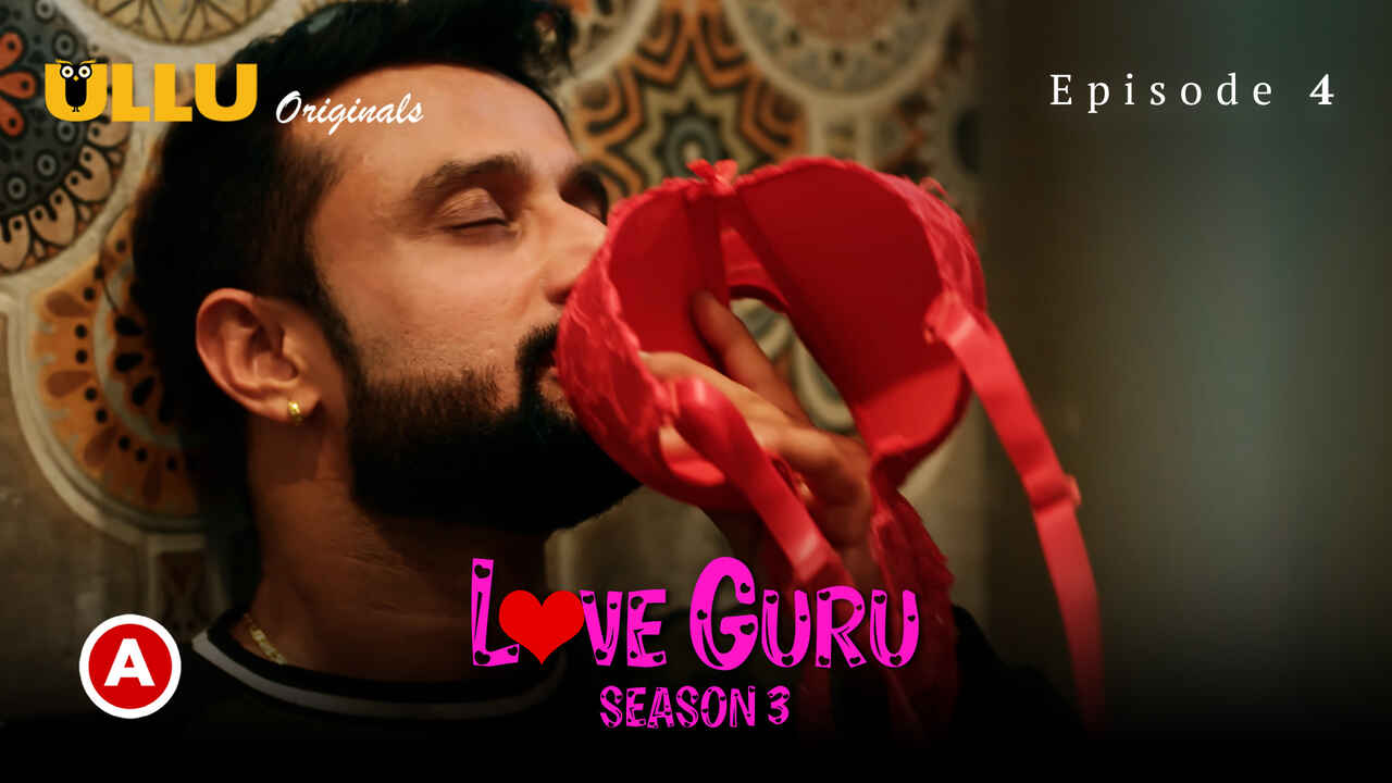 Love Guru Season 3 2023 Ullu Hindi XXX Web Series Episode 4