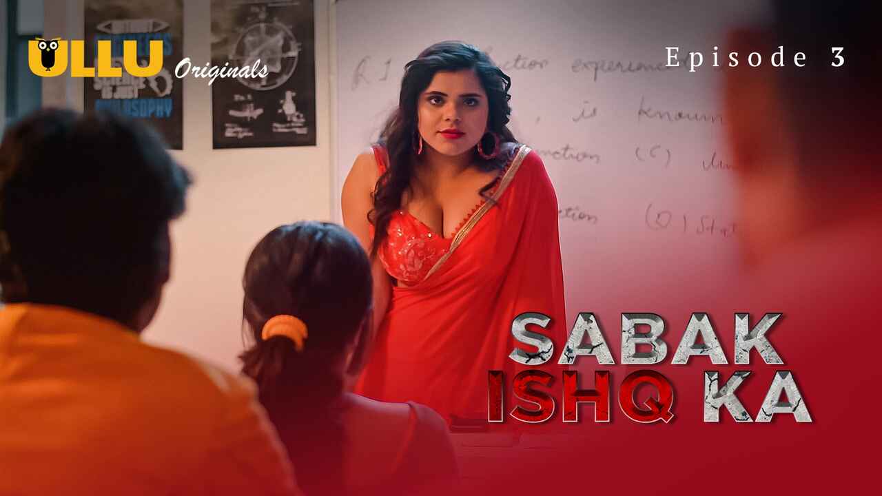 Sabak Ishq Ka 2023 Ullu Originals Hindi XXX Web Series Ep 3