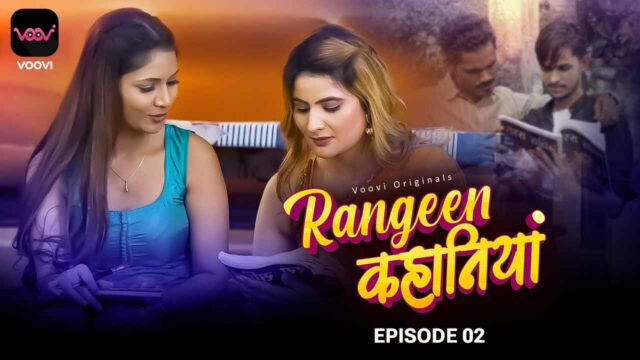 Rangeen Kahaniya 2024 Voovi Hindi XXX Web Series Episode 2